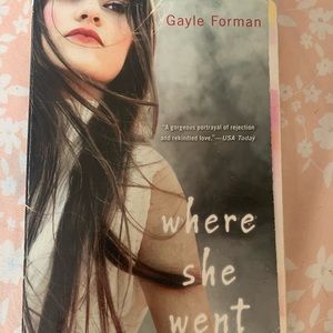 Where She Went - Gayle Forman